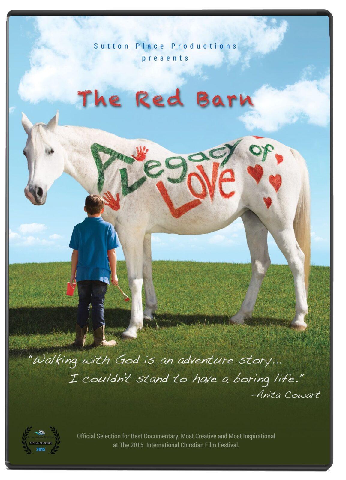 A Legacy of Love - The Red Barn